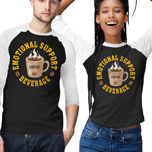 Coffee Emotional Support Beverage