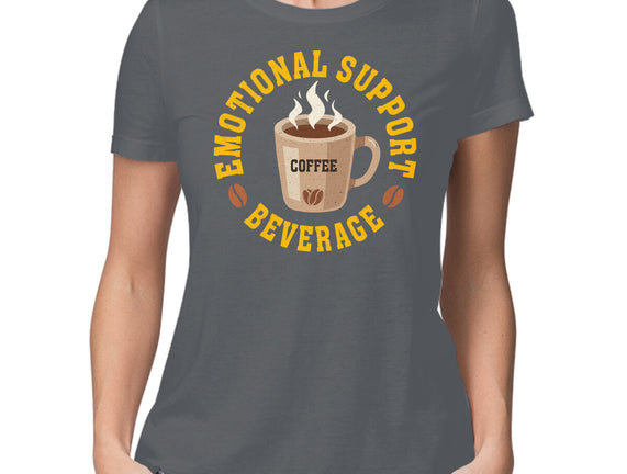 Coffee Emotional Support Beverage