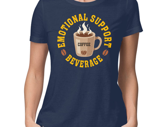 Coffee Emotional Support Beverage