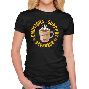 Coffee Emotional Support Beverage