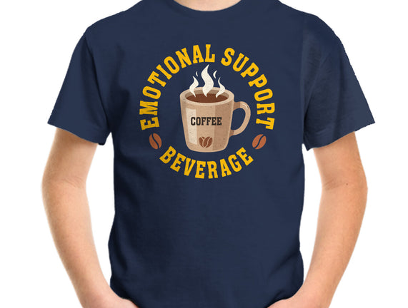 Coffee Emotional Support Beverage