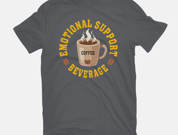 Coffee Emotional Support Beverage