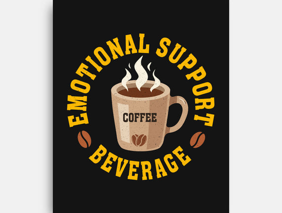 Coffee Emotional Support Beverage