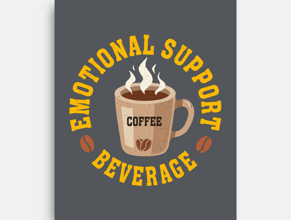 Coffee Emotional Support Beverage