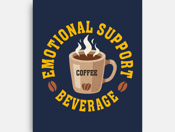 Coffee Emotional Support Beverage