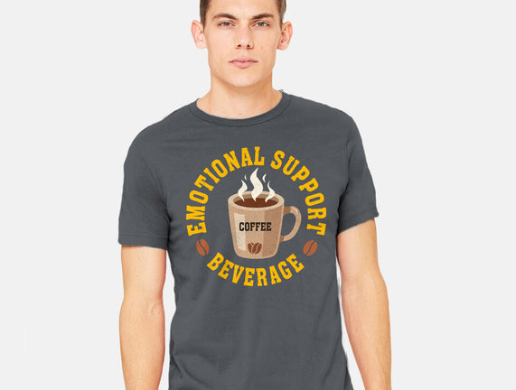 Coffee Emotional Support Beverage