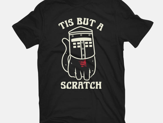 But A Scratch