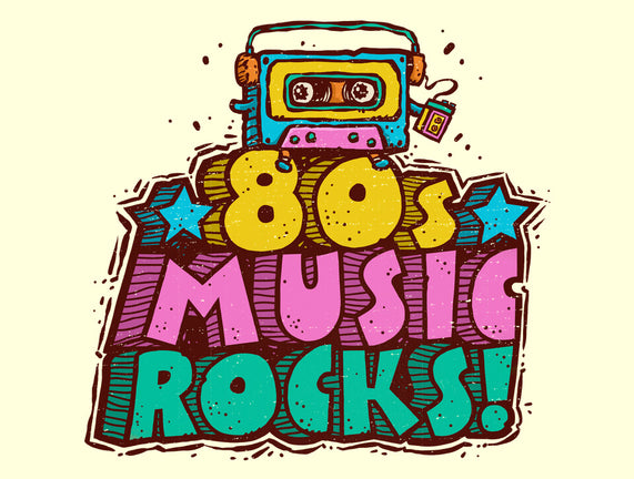 80s Music Rocks