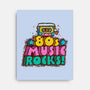 80s Music Rocks-None-Stretched-Canvas-kg07