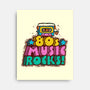 80s Music Rocks-None-Stretched-Canvas-kg07