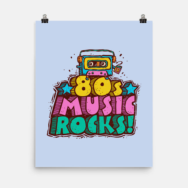 80s Music Rocks-None-Matte-Poster-kg07