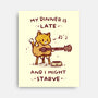 I Might Starve-None-Stretched-Canvas-kg07