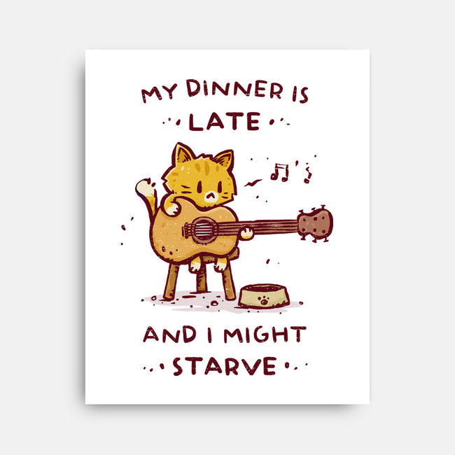 I Might Starve-None-Stretched-Canvas-kg07