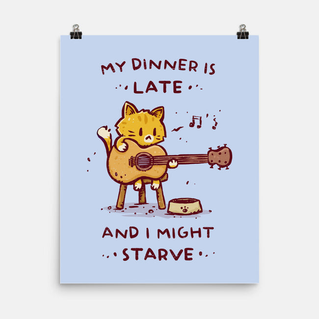 I Might Starve-None-Matte-Poster-kg07