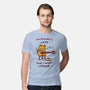 I Might Starve-Mens-Premium-Tee-kg07