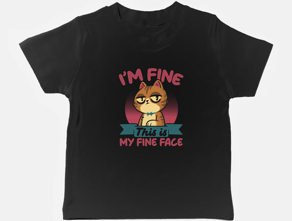 This Is My Fine Face