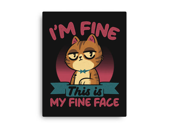 This Is My Fine Face
