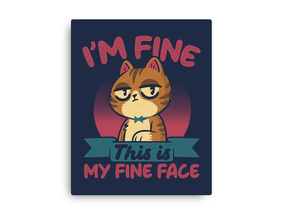 This Is My Fine Face