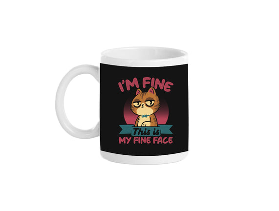 This Is My Fine Face