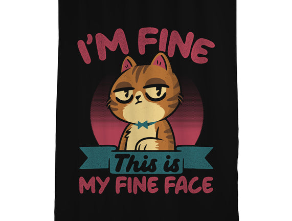 This Is My Fine Face