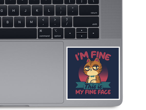 This Is My Fine Face