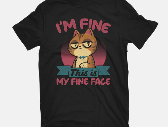 This Is My Fine Face
