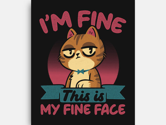This Is My Fine Face