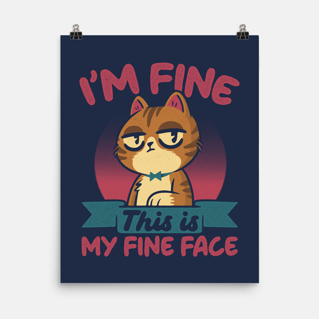 This Is My Fine Face-None-Matte-Poster-Popnotic