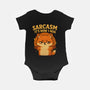 Sarcasm Is How I Hug-Baby-Basic-Onesie-Trendlory