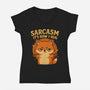 Sarcasm Is How I Hug-Womens-V-Neck-Tee-Trendlory