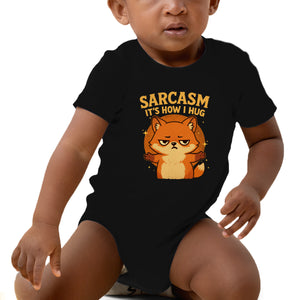 Sarcasm Is How I Hug