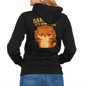 Sarcasm Is How I Hug