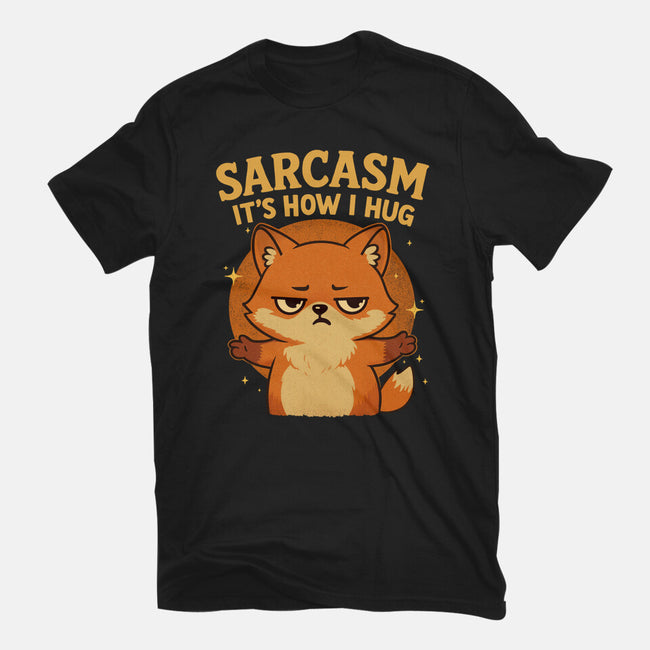 Sarcasm Is How I Hug-Mens-Basic-Tee-Trendlory