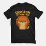 Sarcasm Is How I Hug-Mens-Basic-Tee-Trendlory