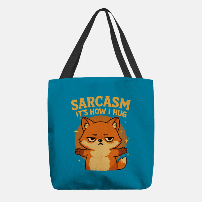 Sarcasm Is How I Hug-None-Basic Tote-Bag-Trendlory
