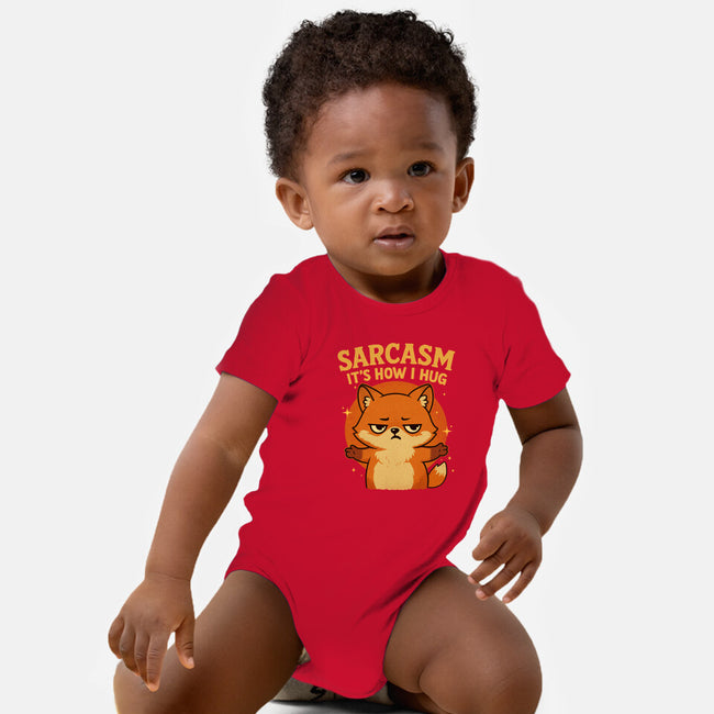Sarcasm Is How I Hug-Baby-Basic-Onesie-Trendlory