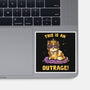 This Is An Outrage-None-Glossy-Sticker-kg07