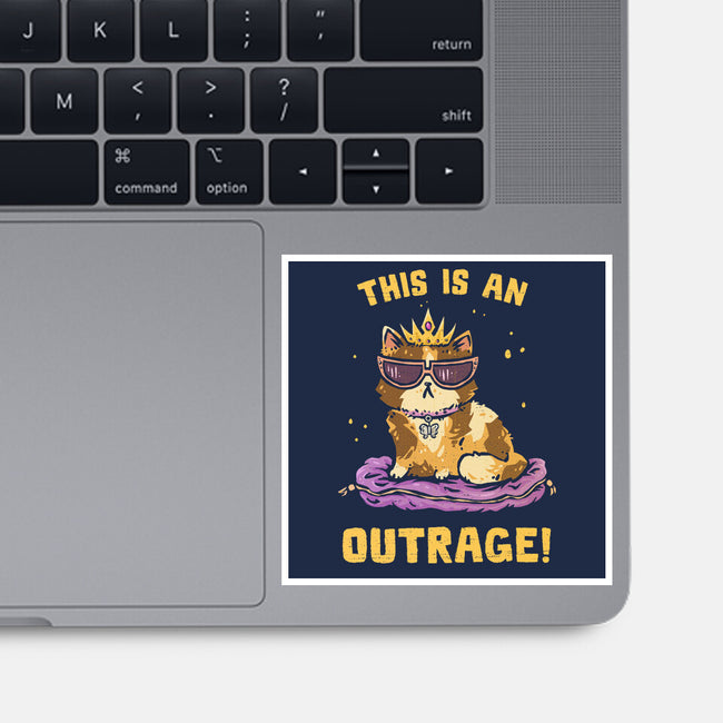 This Is An Outrage-None-Glossy-Sticker-kg07