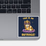 This Is An Outrage-None-Glossy-Sticker-kg07
