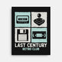 Last Century Retro Club-None-Stretched-Canvas-NMdesign