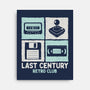 Last Century Retro Club-None-Stretched-Canvas-NMdesign