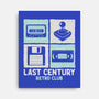 Last Century Retro Club-None-Stretched-Canvas-NMdesign