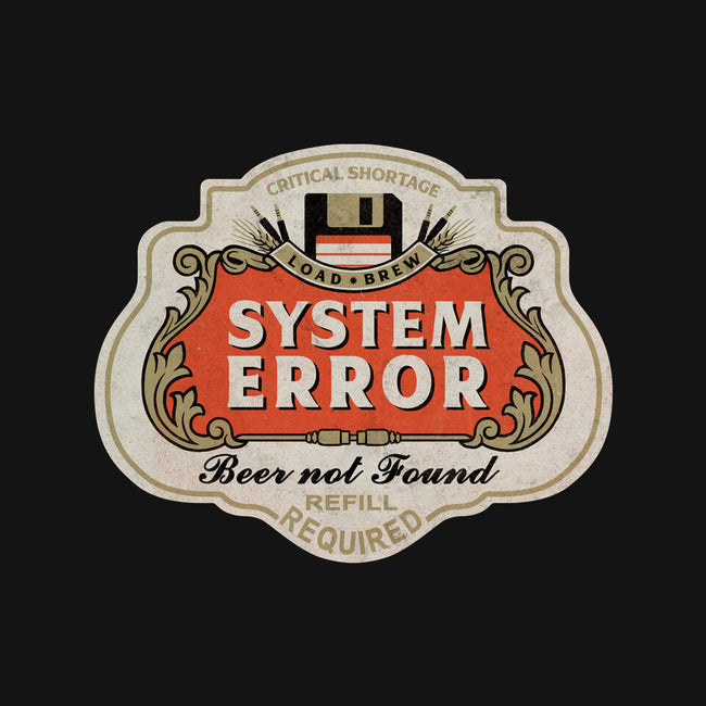 System Error Beer Not Found-Unisex-Baseball-Tee-NMdesign