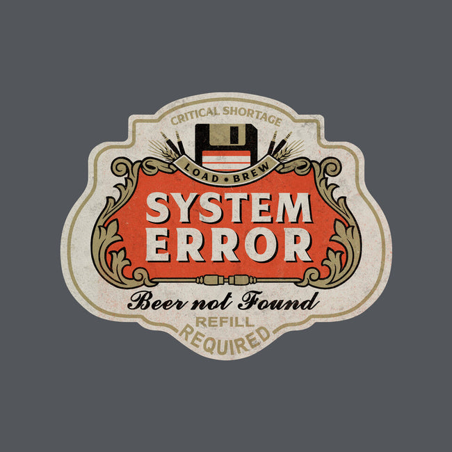 System Error Beer Not Found-Mens-Basic-Tee-NMdesign