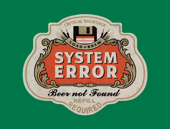 System Error Beer Not Found