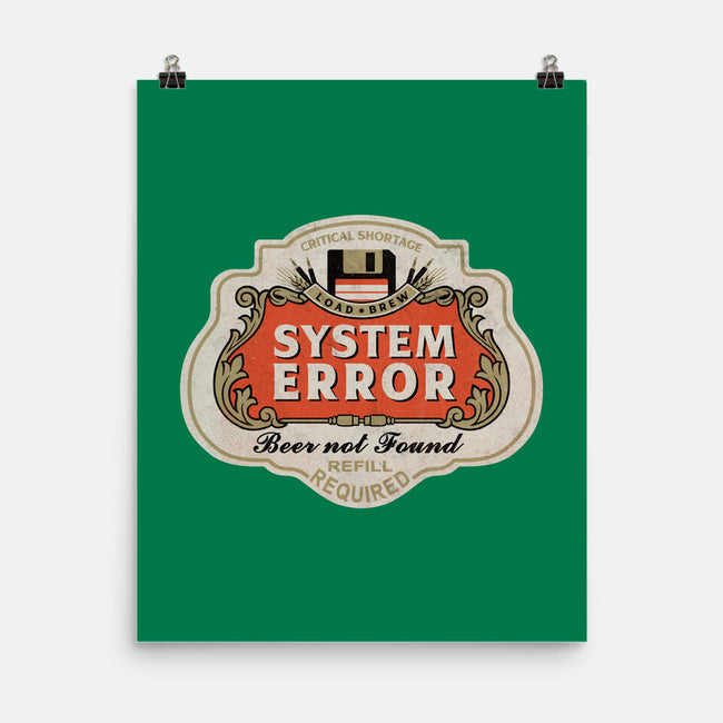 System Error Beer Not Found-None-Matte-Poster-NMdesign