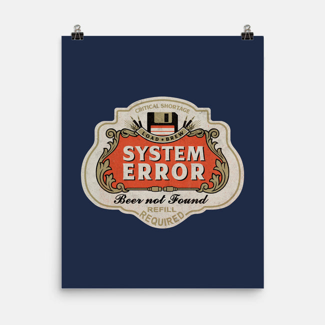 System Error Beer Not Found-None-Matte-Poster-NMdesign