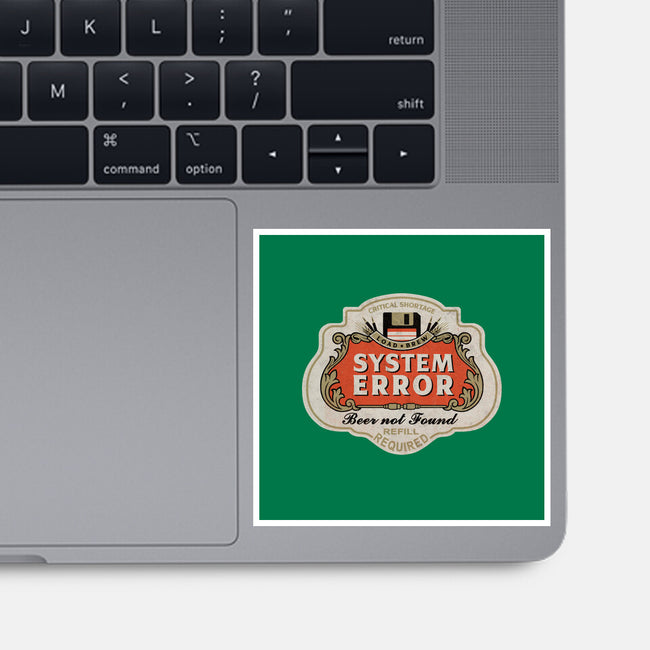 System Error Beer Not Found-None-Glossy-Sticker-NMdesign
