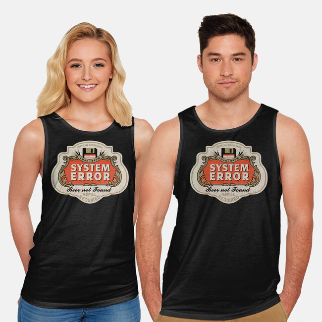 System Error Beer Not Found-Unisex-Basic-Tank-NMdesign