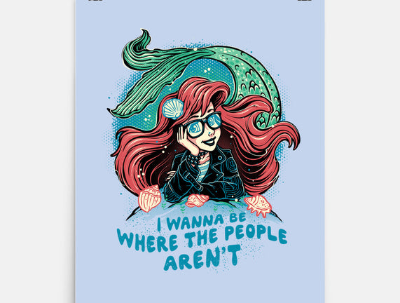 I Wanna Be Where The People Aren't